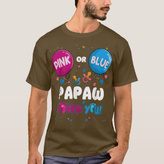 Roze of blauwe ballon Papaw houdt van je geslacht T-shirt