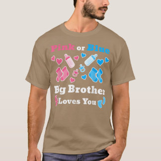 Roze of blauwe Big Brother houdt van je gender ont T-shirt