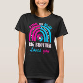 Roze of blauwe Big Brother houdt van je gender ont T-shirt (Voorkant)