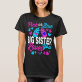 Roze of Blauwe BIG SISTER houdt van je geluid T-shirt (Voorkant)