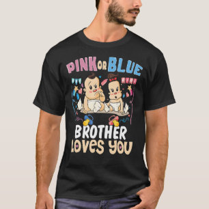 Roze of blauwe broeder houdt van je beste broer oo t-shirt