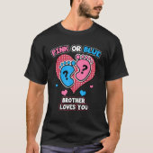 Roze of blauwe broer houdt van je geslacht en onth t-shirt (Voorkant)