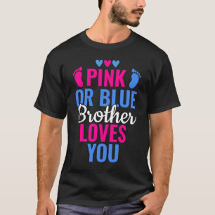 Roze of Blauwe Broer houdt van je Geslacht onthull T-shirt