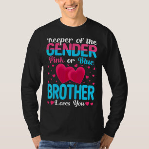 Roze of blauwe broer houdt van je Keeper Geslacht T-shirt