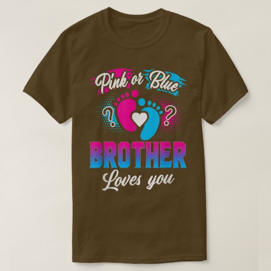 Roze of blauwe broer houdt van je T T-shirt (Design voorkant)