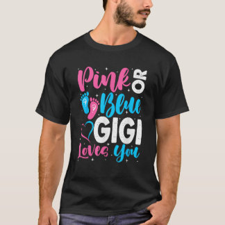 Roze of blauwe Gigi houdt van je klote seksespecif T-shirt