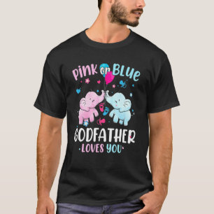 Roze of blauwe godfather houdt van je elephants Ba T-shirt