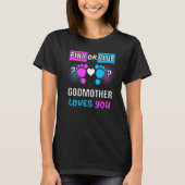 Roze of blauwe godmoeder houdt van je sekse die Ba T-shirt (Voorkant)