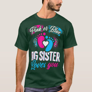 Roze of blauwe grote zusje houdt van je T Baby R T-shirt