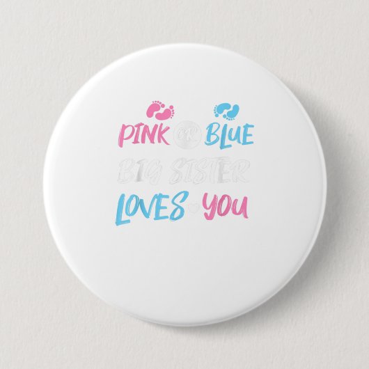 Roze of Blauwe Grote Zuster houdt van je geslacht Ronde Button 7,6 Cm (Voorkant)