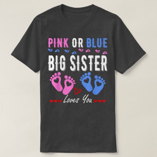 Roze of blauwe grote zuster houdt van je geslacht  t-shirt (Design voorkant)