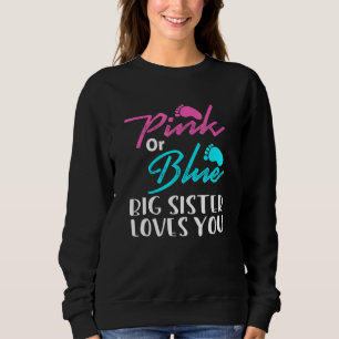 Roze of blauwe grote zuster houdt van je trui
