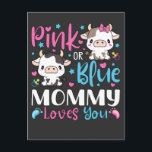 Roze of Blauwe Mama houdt van je Gifts Koe Baby Briefkaart<br><div class="desc">Roze of Blauw Mama Loves You Gifts Koe Baby Gender Reveal Funny Crew Graphic Design Gift Standaard Briefkaart Classic Collectie.</div>