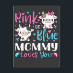 Roze of Blauwe Mama houdt van je Gifts Koe Baby Briefkaart<br><div class="desc">Roze of Blauw Mama Loves You Gifts Koe Baby Gender Reveal Funny Crew Graphic Design Gift Standaard Briefkaart Classic Collectie.</div>