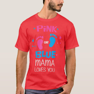 Roze of blauwe mama houdt van je T-shirt gender on