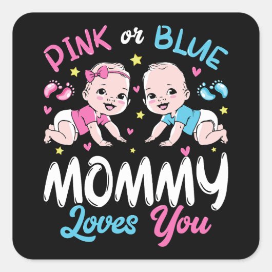 Roze of blauwe mama houdt van je vierkante sticker (Voorkant)