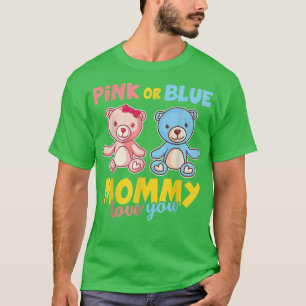 Roze of blauwe mama liefde je grappige sekse onthu t-shirt