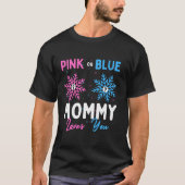 Roze of Blauwe Mama Loves You Sneeuwvlok Baby Gesl T-shirt (Voorkant)