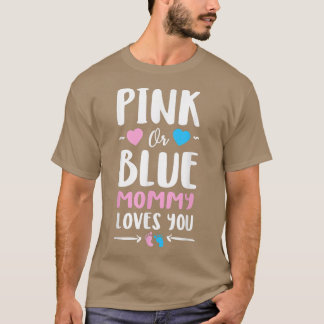 Roze of blauwe mammie houdt van je klote sekse ont t-shirt