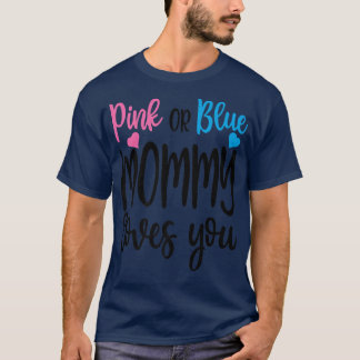 Roze of blauwe mammie houdt van je sekse en onthul t-shirt