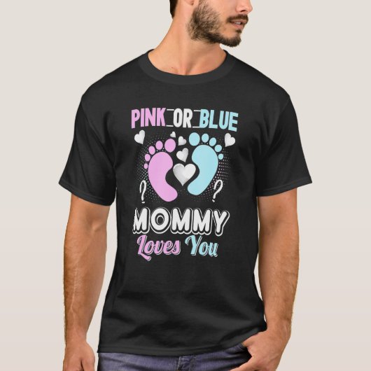 Roze of blauwe mammie houdt van je sekse. t-shirt (Voorkant)