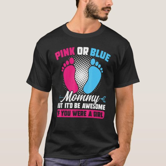 Roze of blauwe mammie maar geweldige t-shirt (Voorkant)