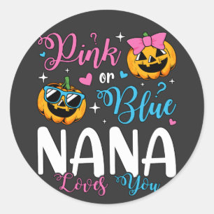Roze of blauwe Nana houdt van je pompoen Baby Ronde Sticker