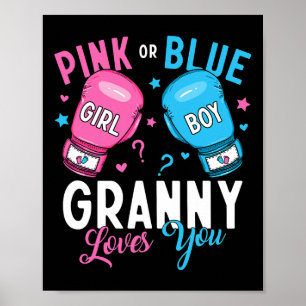 Roze of blauwe oma houdt van je boksen geslacht on poster