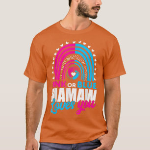 Roze of blauwe oma Mamaw houdt van je sekse T-shirt