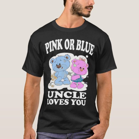 Roze of blauwe oom houdt van je gender onthult Shi T-shirt (Voorkant)