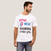 Roze of Blauwe Opa houdt van je, sekse onthulling T-shirt (Voorkant volledig)