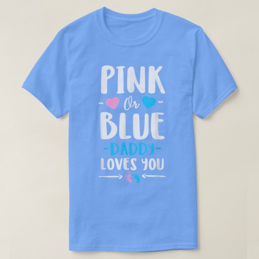 Roze of blauwe pappie houdt van je seksistische pa t-shirt (Design voorkant)