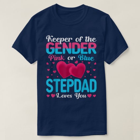 Roze of Blauwe Stepdad houdt van je seksespecifiek T-shirt (Design voorkant)