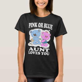 Roze of blauwe tante houdt van je geslacht en onth t-shirt