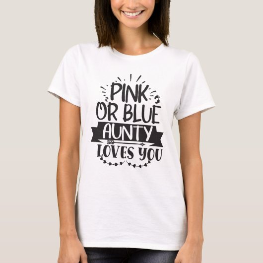 Roze of blauwe tante houdt van je T-shirt (Voorkant)