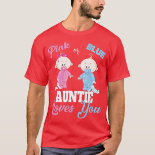Roze of blauwe tante houdt van jeGender onthulling T-shirt