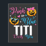 Roze Of Blauwe Titi Loves You Pumpkin Baby Briefkaart<br><div class="desc">Roze Of Blauwe Titi Loves You Cadeaus Pumpkin Baby Geslacht Reveal Grappige Crew Grafisch ontwerp Postkaart Klassieke Collectie.</div>
