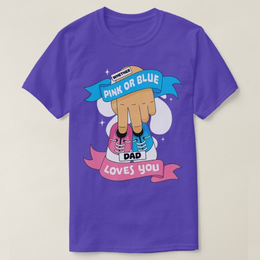 Roze of blauwe vader houdt van je, gender onthulli t-shirt (Design voorkant)