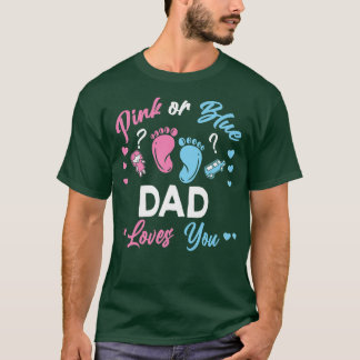 Roze of blauwe vader houdt van je geslacht t-shirt