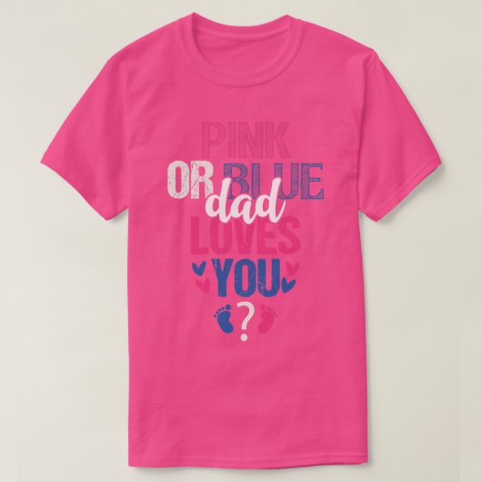 Roze of blauwe vader houdt van je t-shirt (Design voorkant)