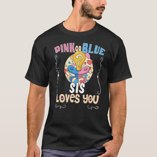 Roze of Blauwe Zis houdt van je beste zuster ooit  T-shirt (Voorkant)