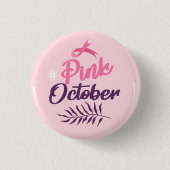 Roze oktober ronde button 3,2 cm (Voorkant)