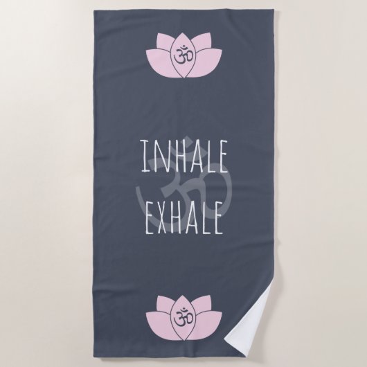 Roze om & Lotus Flower Inhale Exhale Strandlaken (Voorkant)