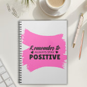 Roze onthoud dat je een positieve notebook hebt notitieboek