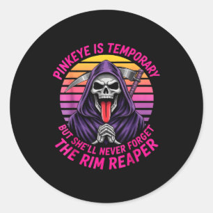 Roze oog is tijdelijk maar vergeet de rand maaier  ronde sticker