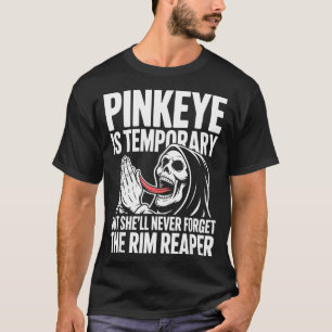 Roze oog is tijdelijk maar vergeet de rand maaier t-shirt