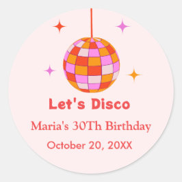 Roze Oranje Disco Bal Laten we Disco Verjaardagsfe Ronde Sticker