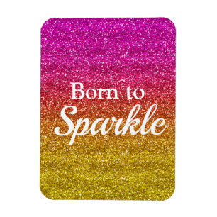 Roze Oranje Glitter Geboren om te Schitteren Luxe Magneet