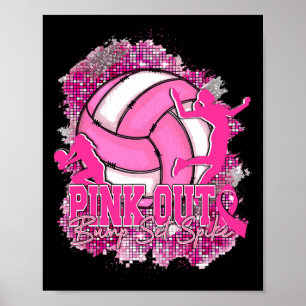 Roze Out Bump Set Spike Volleybal Borstkanker A Poster