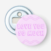 Roze - Paarse Valentijnsdag Button Flesopener (Voorkant)